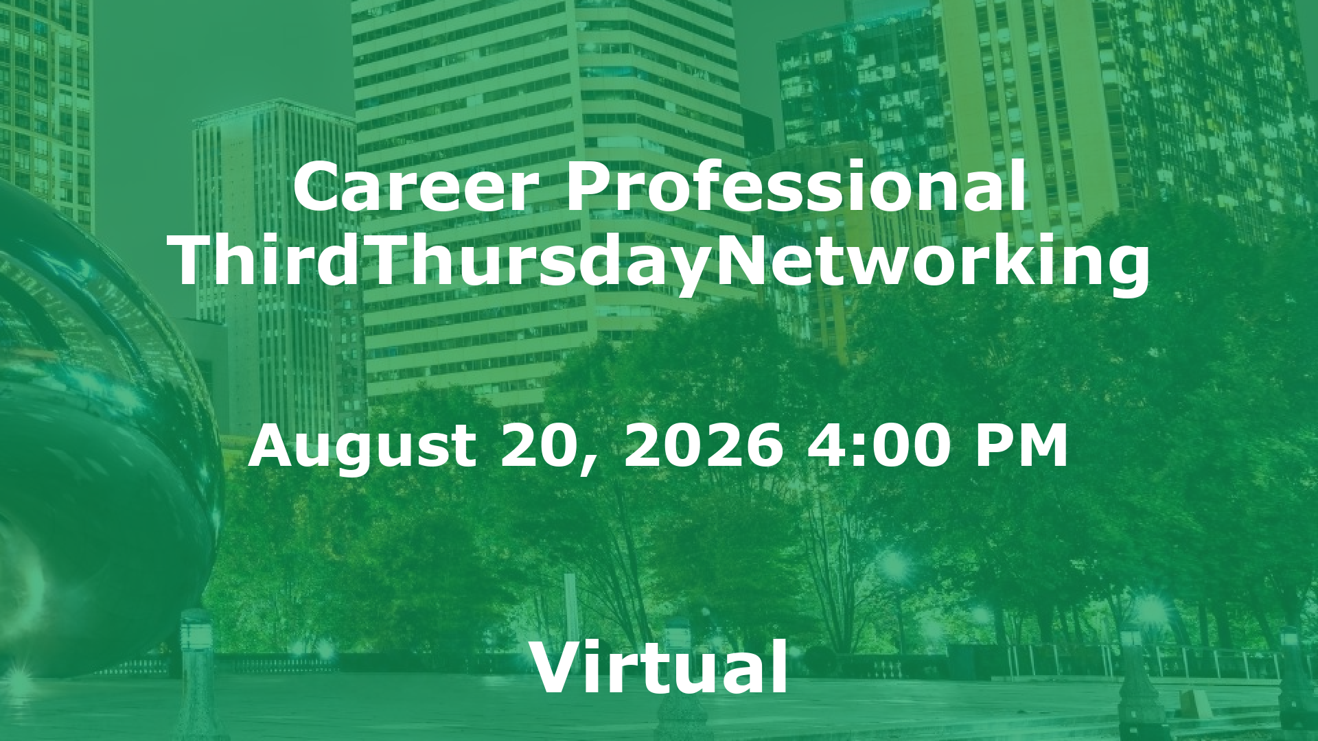Career Professional ThirdThursdayNetworking event image